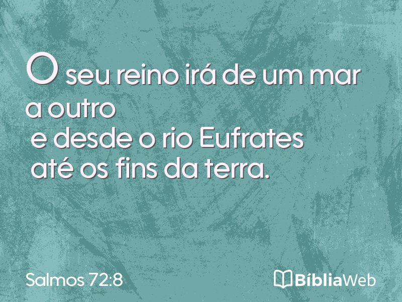 Salmos 72:8 em imagem para compartilhar