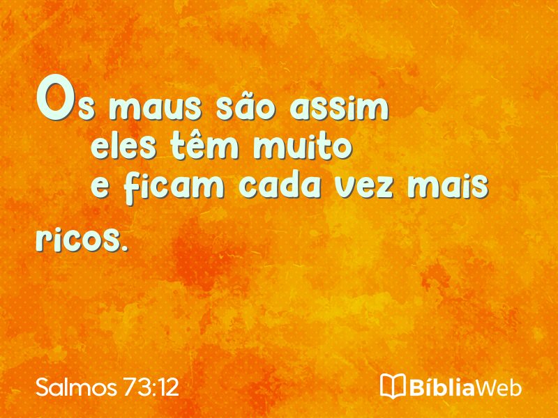 Salmos 73:12 em imagem para compartilhar