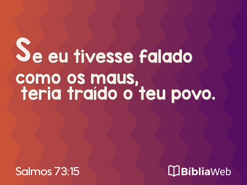Salmos 73:15 em imagem para compartilhar