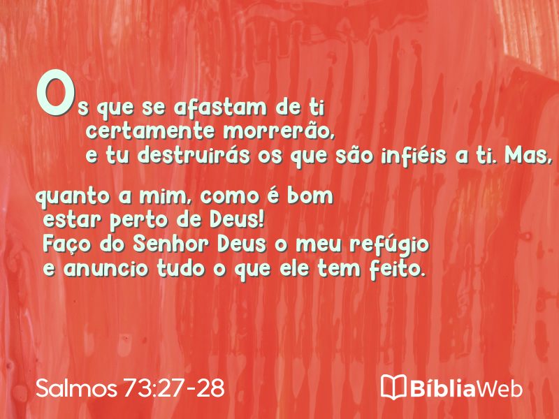 Salmos 73:27-28 em imagem para compartilhar
