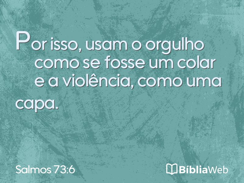 Salmos 73:6 em imagem para compartilhar
