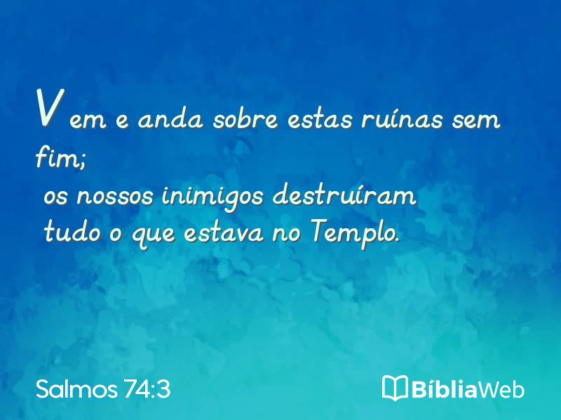 Salmos 74:3 em imagem para compartilhar