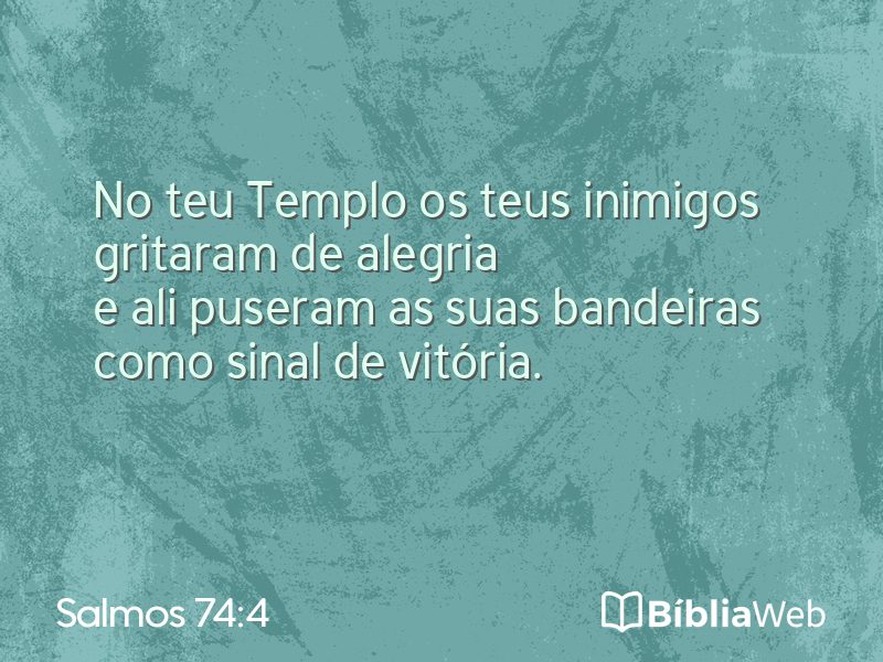Salmos 74:4 em imagem para compartilhar