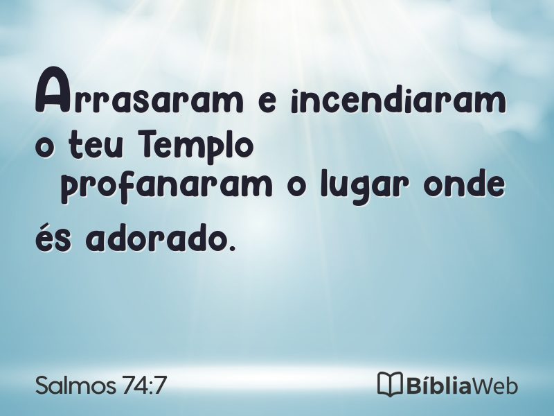 Salmos 74:7 em imagem para compartilhar