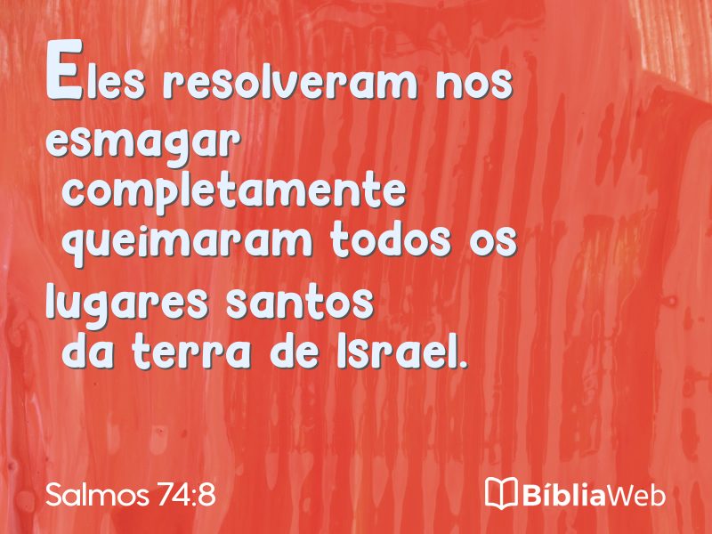 Salmos 74:8 em imagem para compartilhar