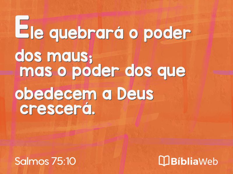 Salmos 75:10 em imagem para compartilhar