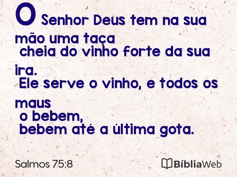 Salmos 75:8 em imagem para compartilhar