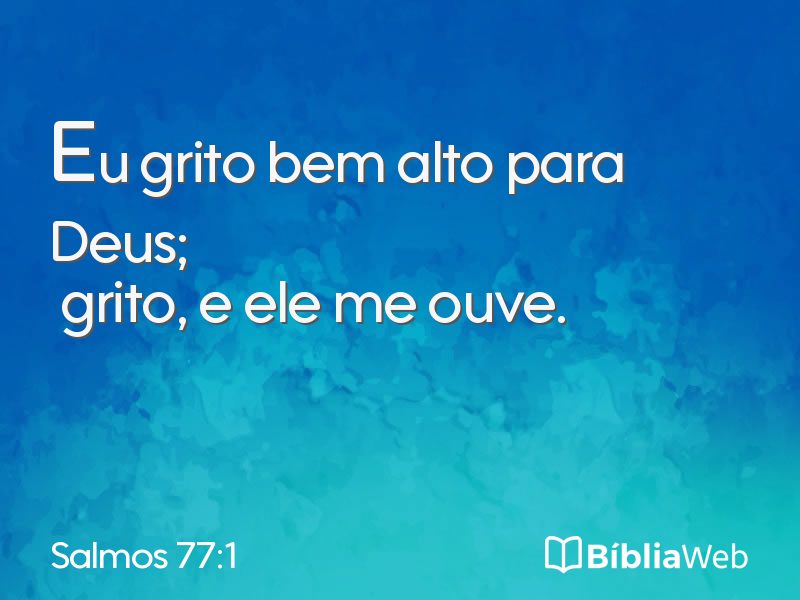 Salmos 77:1 em imagem para compartilhar