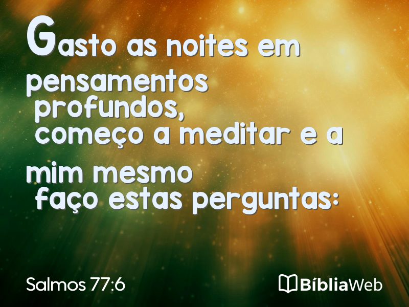 Salmos 77:6 em imagem para compartilhar