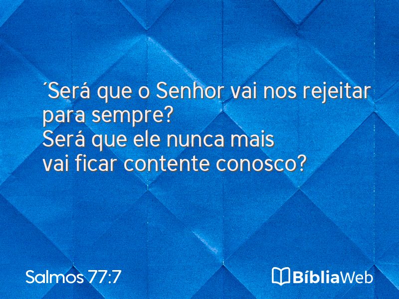 Salmos 77:7 em imagem para compartilhar
