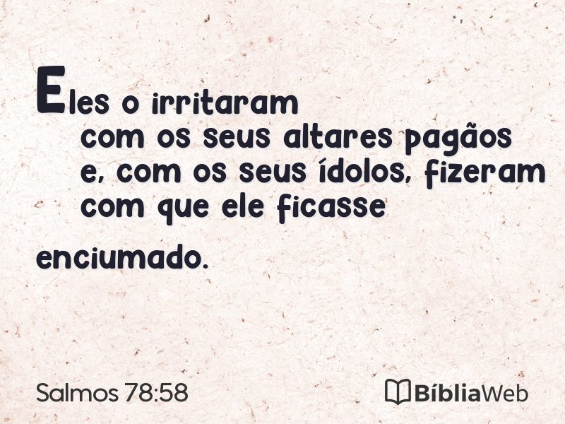 Salmos 78:58 em imagem para compartilhar