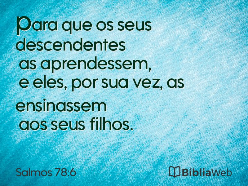 Salmos 78:6 em imagem para compartilhar