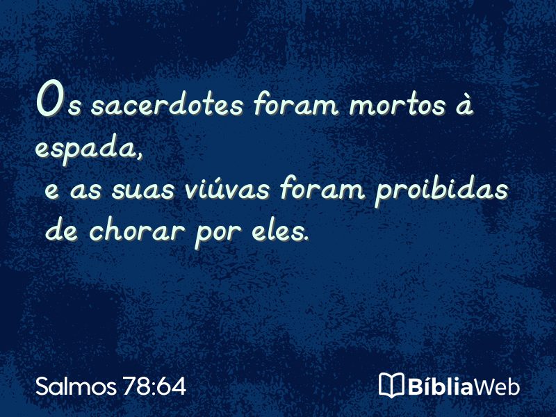 Salmos 78:64 em imagem para compartilhar