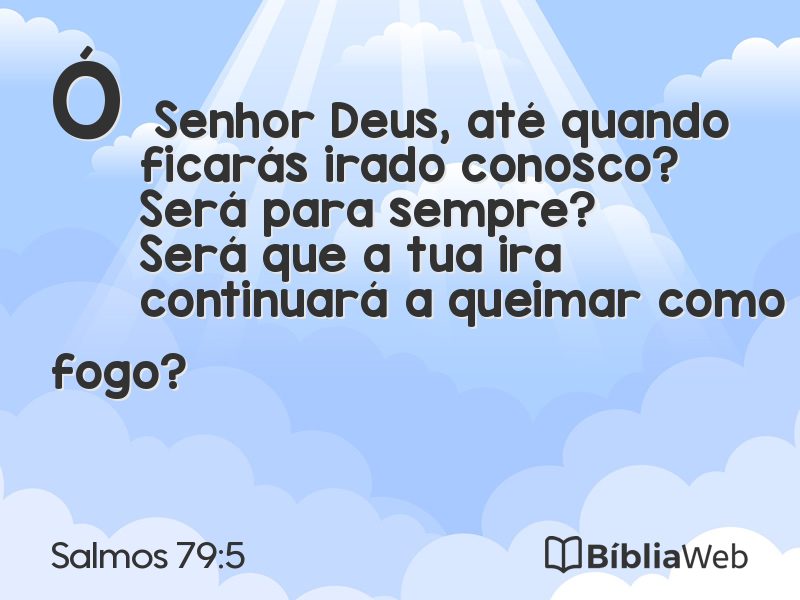 Salmos 79:5 em imagem para compartilhar