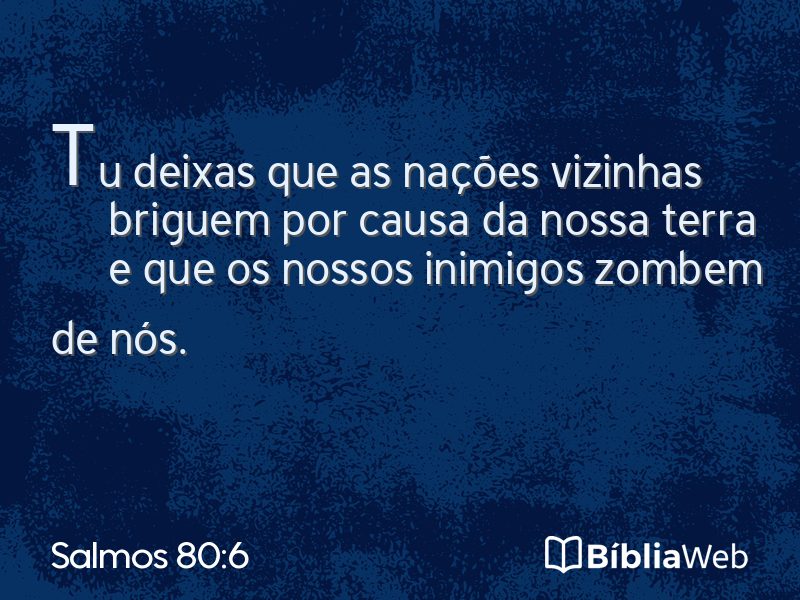 Salmos 80:6 em imagem para compartilhar