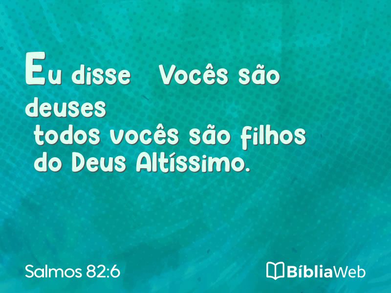 Salmos 82:6 em imagem para compartilhar