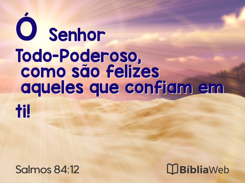 Salmos 84:12 em imagem para compartilhar