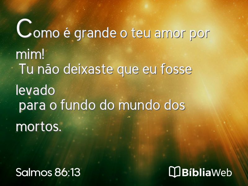 Salmos 86:13 em imagem para compartilhar