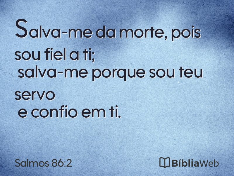 Salmos 86:2 em imagem para compartilhar