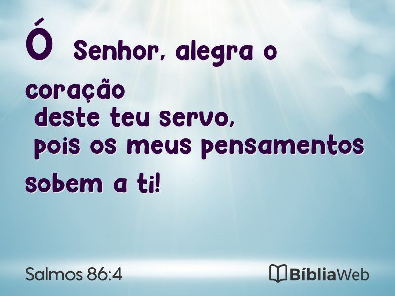 Salmos 86:4 em imagem para compartilhar