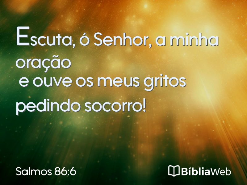 Salmos 86:6 em imagem para compartilhar