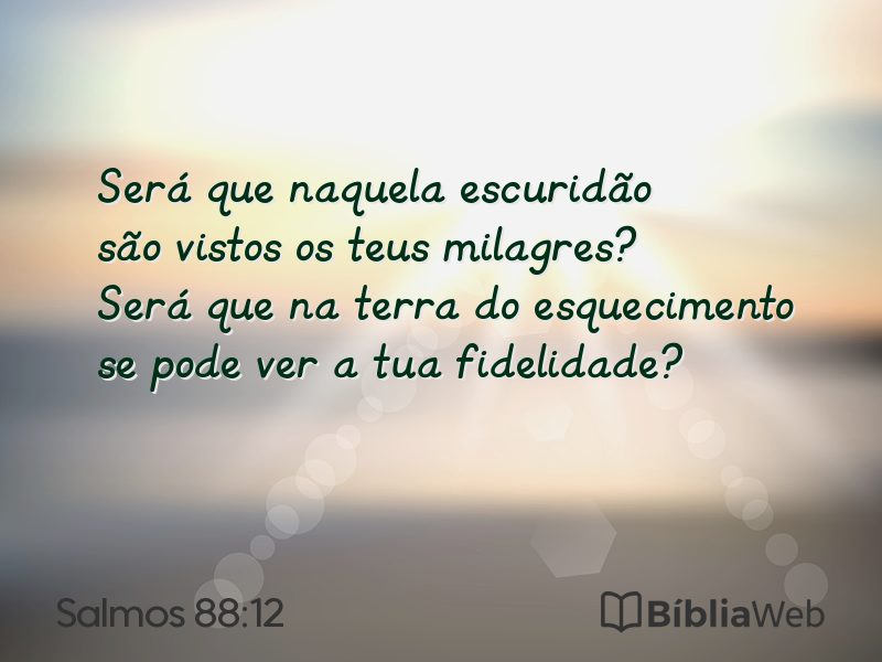 Salmos 88:12 em imagem para compartilhar