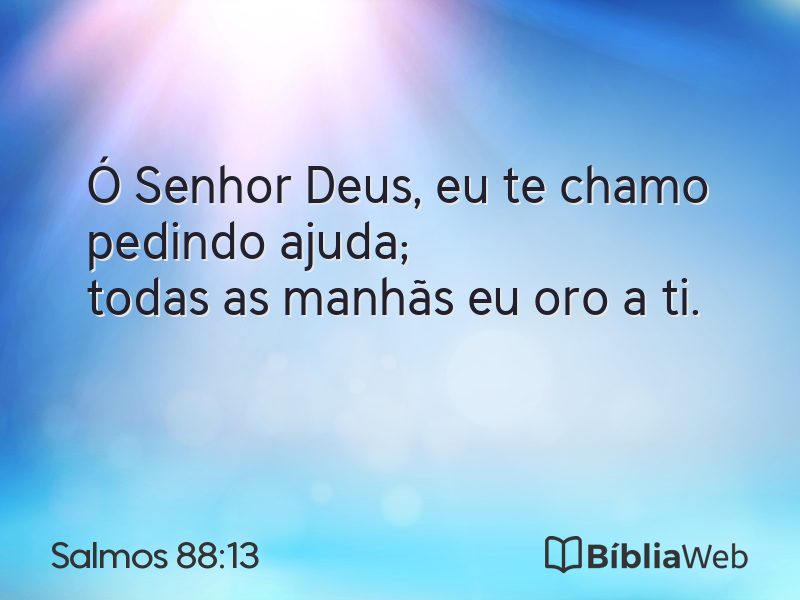 Salmos 88:13 em imagem para compartilhar