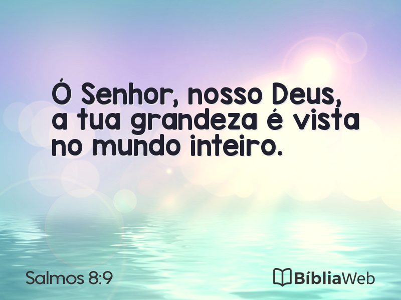 Salmos 8:9 em imagem para compartilhar