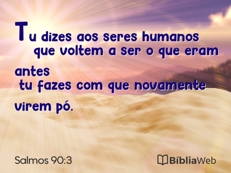 Salmos 90:3 em imagem para compartilhar