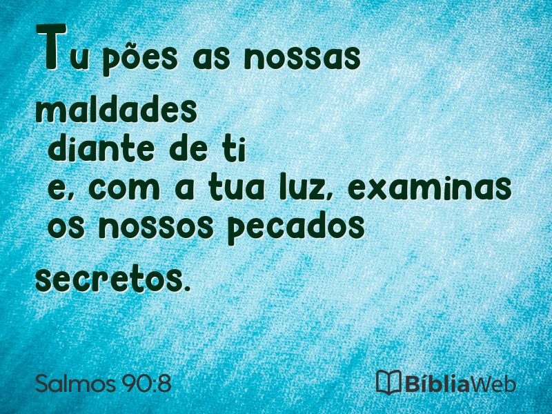 Salmos 90:8 em imagem para compartilhar
