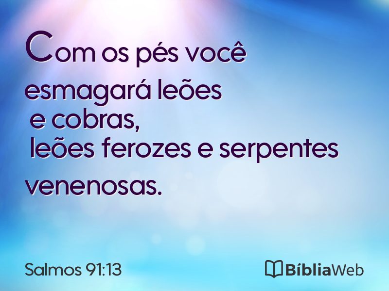 Salmos 91:13 em imagem para compartilhar