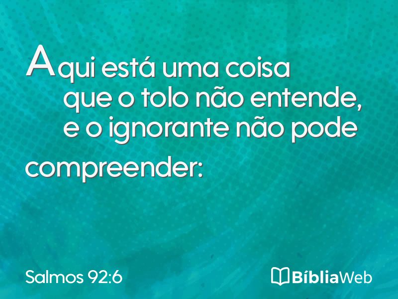Salmos 92:6 em imagem para compartilhar