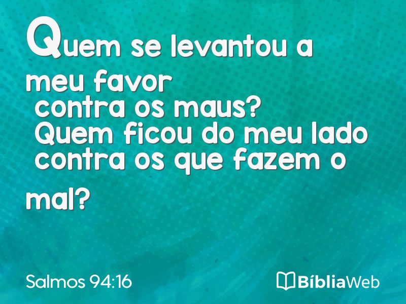 Salmos 94:16 em imagem para compartilhar