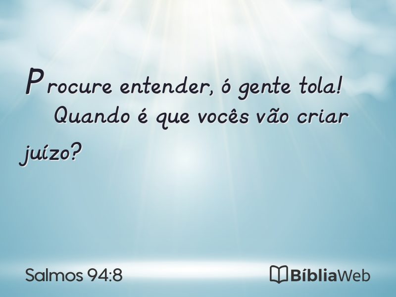 Salmos 94:8 em imagem para compartilhar