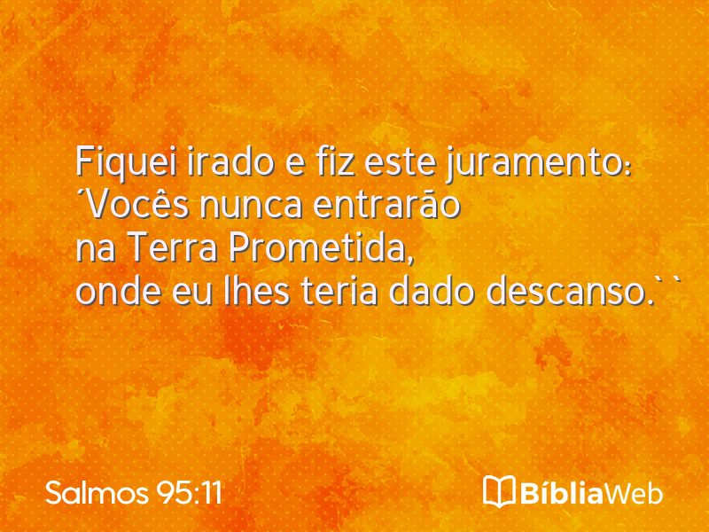 Salmos 95:11 em imagem para compartilhar