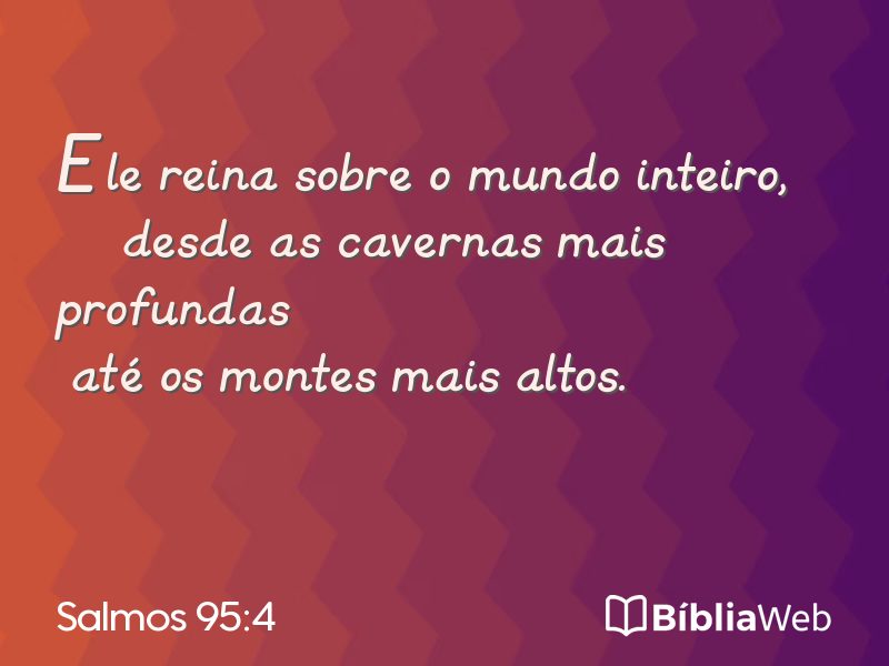 Salmos 95:4 em imagem para compartilhar