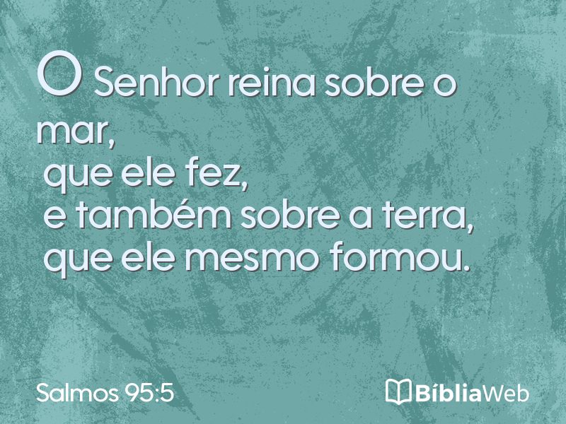 Salmos 95:5 em imagem para compartilhar