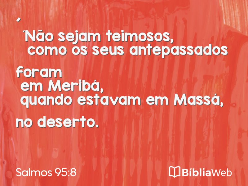 Salmos 95:8 em imagem para compartilhar