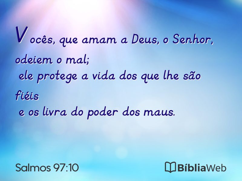 Salmos 97:10 em imagem para compartilhar