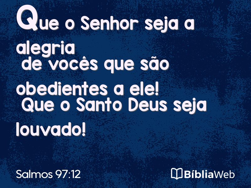 Salmos 97:12 em imagem para compartilhar