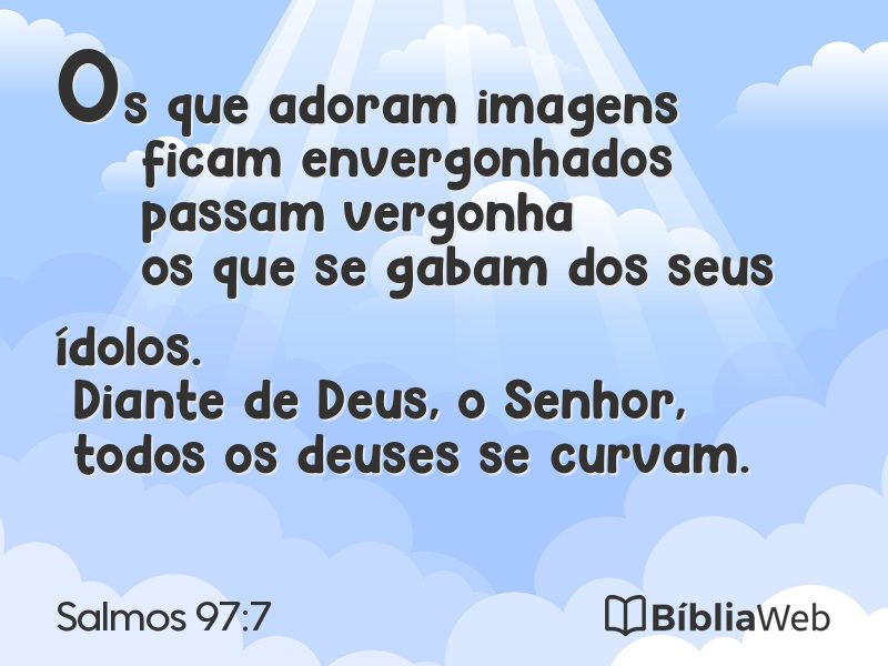 Salmos 97:7 em imagem para compartilhar