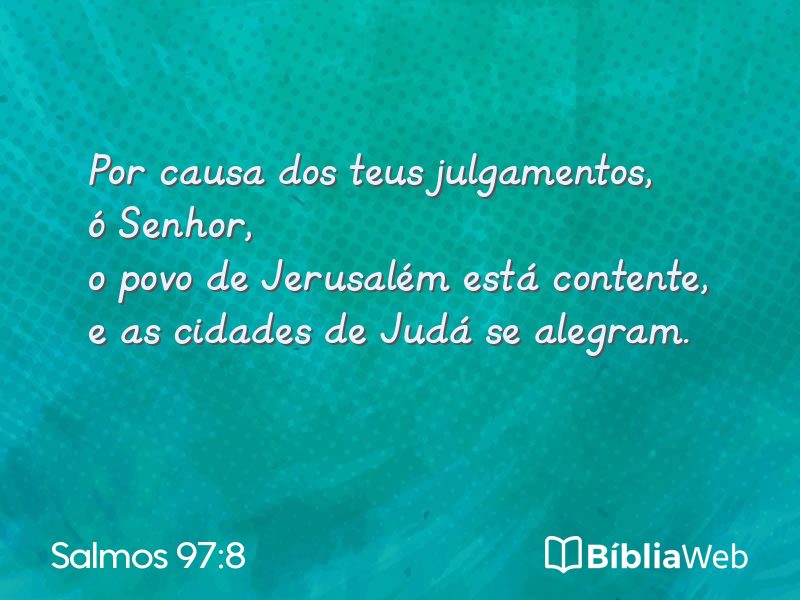 Salmos 97:8 em imagem para compartilhar