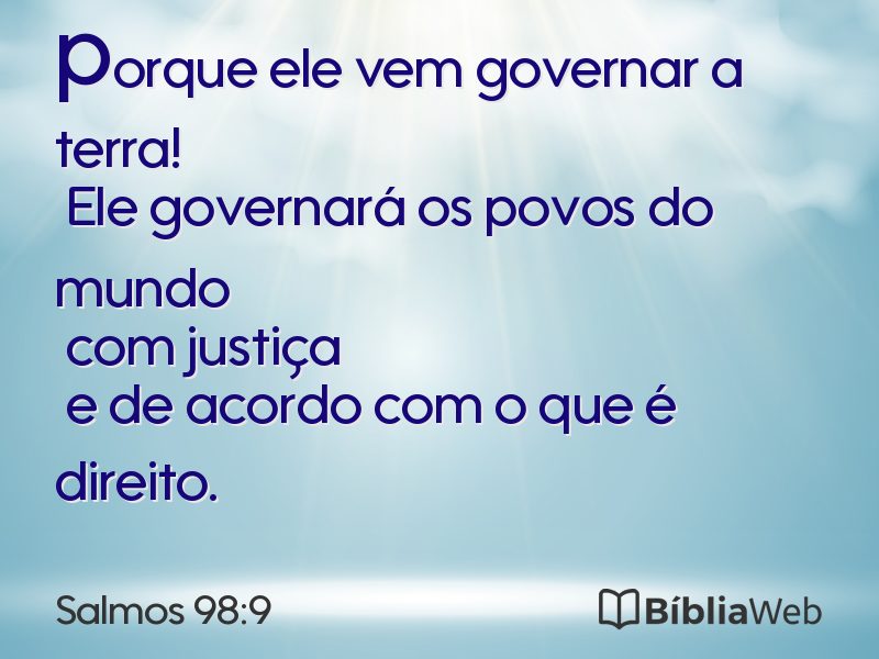Salmos 98:9 em imagem para compartilhar