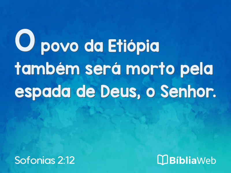 Sofonias 2:12 em imagem para compartilhar