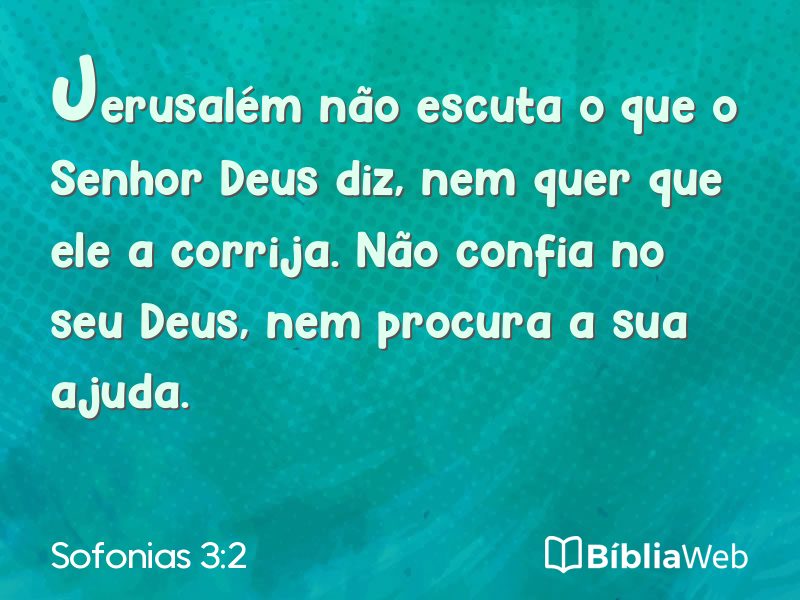 Sofonias 3:2 em imagem para compartilhar