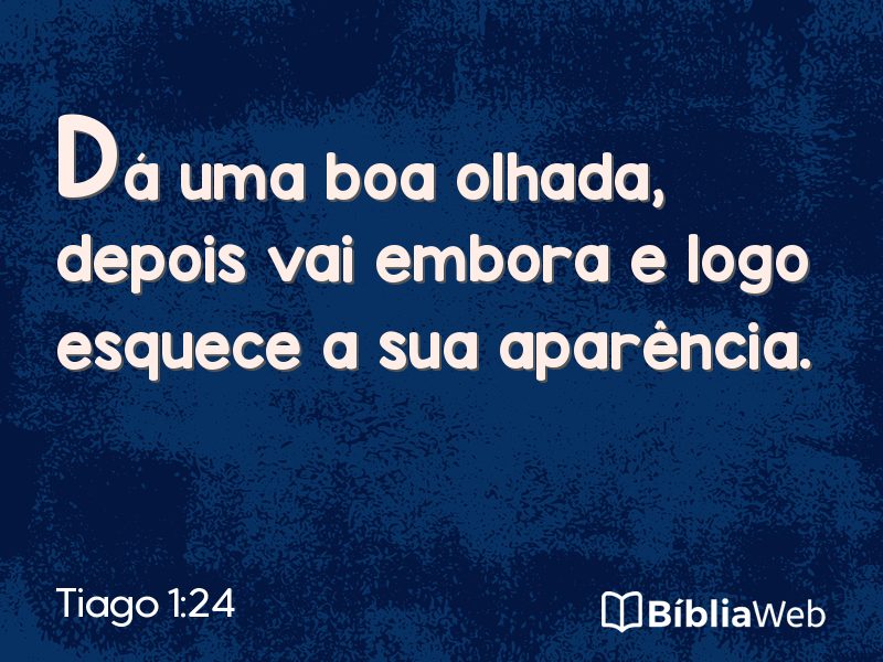 Tiago 1:24 em imagem para compartilhar