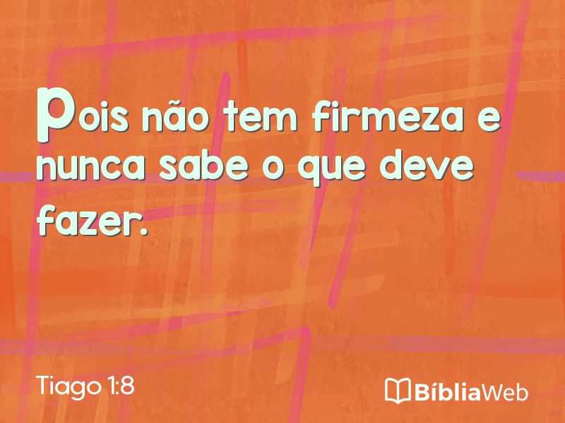 Tiago 1:8 em imagem para compartilhar