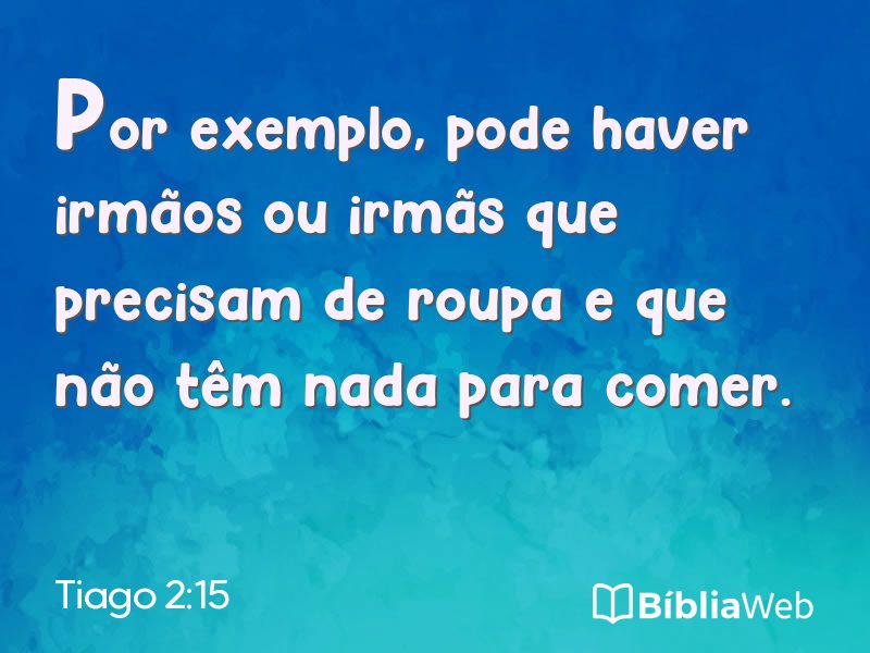 Tiago 2:15 em imagem para compartilhar