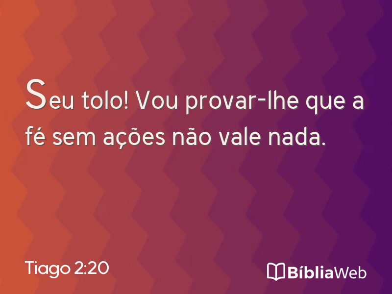 Tiago 2:20 em imagem para compartilhar
