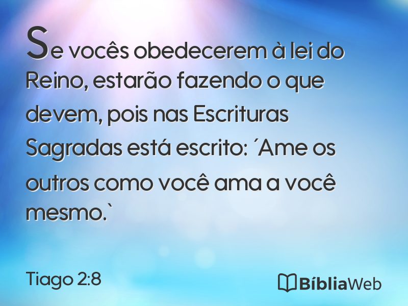 Tiago 2:8 em imagem para compartilhar
